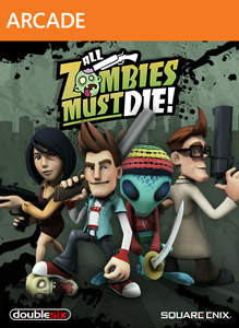 All Zombies Must Die! Achievements