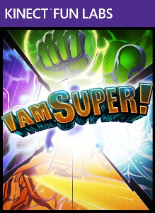 Kinect Fun Labs: I Am Super!